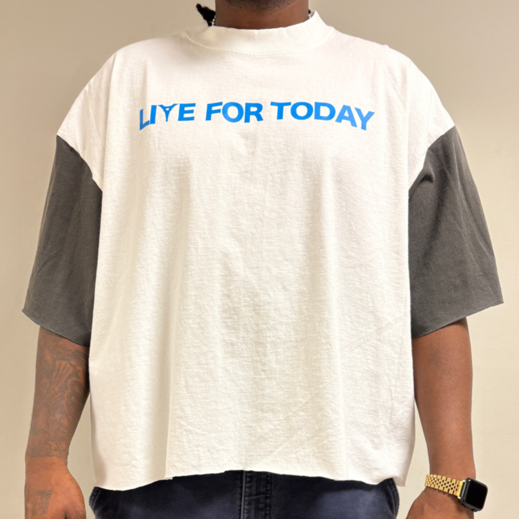 Live For Today Tee